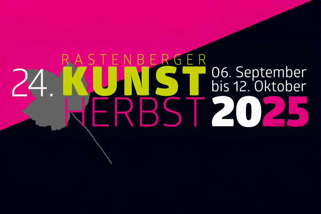 Rastenberg, Kunst-Herbst, Ausstellungen