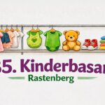 Rastenberger Kinderbasar, alles rund ums Kind - Herbst & Winter