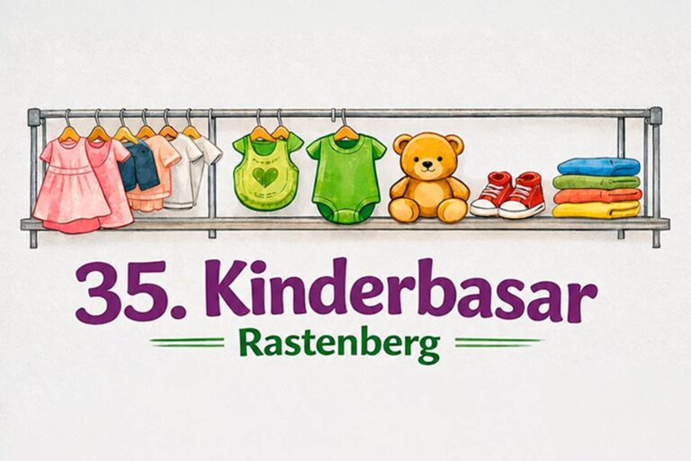 Rastenberger Kinderbasar, alles rund ums Kind - Herbst & Winter