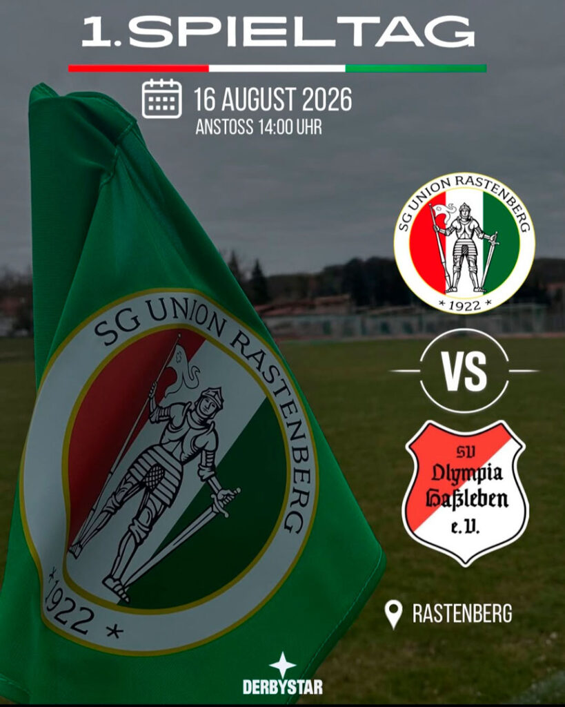 1.SPIELTAG - SG Union Rastenberg